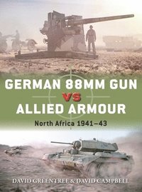 German 88mm Gun vs Allied Armour (häftad)