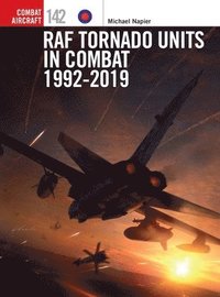 RAF Tornado Units in Combat 1992-2019 (hftad)