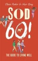 Sod Sixty! (inbunden)