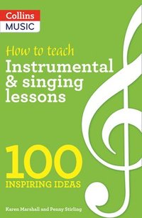 How to teach Instrumental & Singing Lessons (hftad)