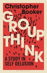 Groupthink (inbunden)