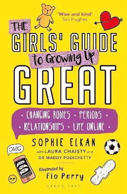 The Girls' Guide to Growing Up Great (hftad)