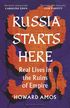 Russia Starts Here