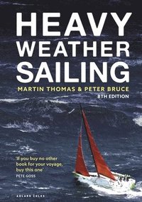 Heavy Weather Sailing 8th edition (inbunden)