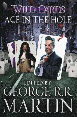 Wild Cards: Ace in the Hole (häftad)