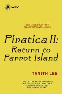 Piratica II: Return to Parrot Island (e-bok)