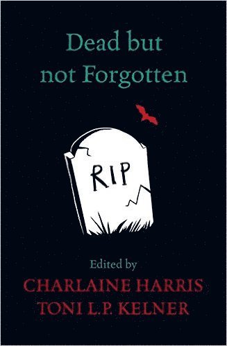 Dead But Not Forgotten (hftad)