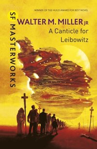 Canticle For Leibowitz (e-bok)