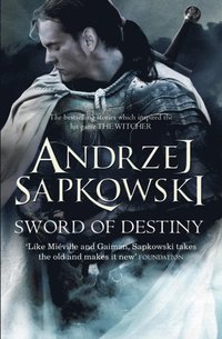 Sword of Destiny (e-bok)