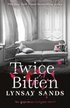 Twice Bitten