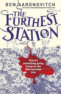 The Furthest Station (inbunden)