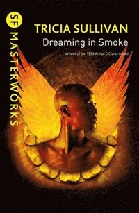Dreaming In Smoke (häftad)