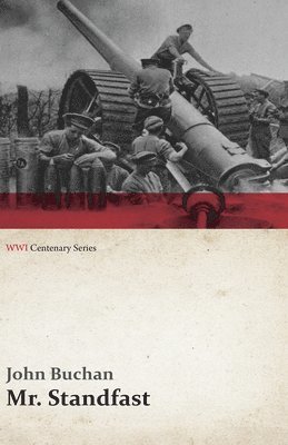 Mr. Standfast (WWI Centenary Series) (häftad)