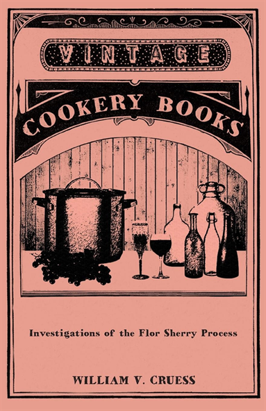 Investigations of the Flor Sherry Process (e-bok)