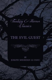 Evil Guest (e-bok)