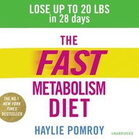 Fast Metabolism Diet (ljudbok)