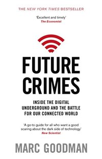 Future Crimes (e-bok)