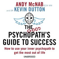 Good Psychopath's Guide to Success (ljudbok)