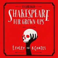 Shakespeare for Grown-ups (ljudbok)