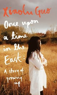 Once Upon A Time in the East (e-bok)