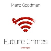 Future Crimes (ljudbok)