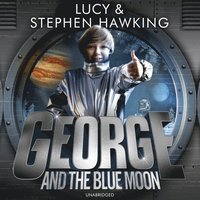 George and the Blue Moon (ljudbok)