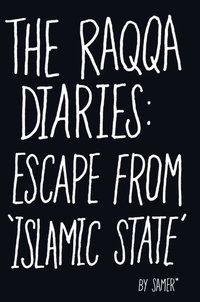 Raqqa Diaries (e-bok)