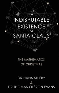 Indisputable Existence of Santa Claus (e-bok)