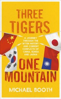 Three Tigers, One Mountain (e-bok)
