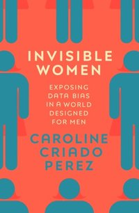 Invisible Women (e-bok)