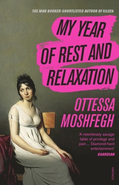 My Year of Rest and Relaxation (hftad)
