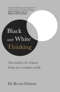 Black and White Thinking (e-bok)