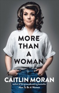 More Than a Woman (e-bok)