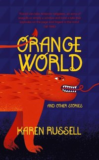 Orange World (e-bok)