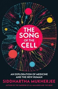 Song of the Cell (e-bok)