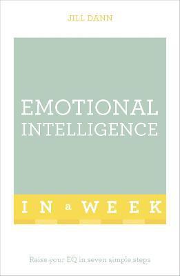Emotional Intelligence In A Week (h�ftad)