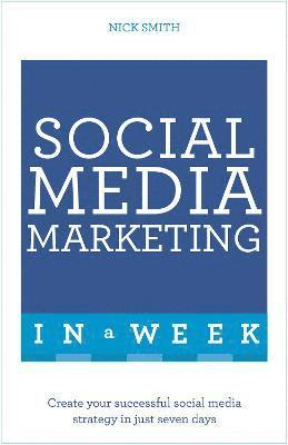 Social Media Marketing In A Week (hftad)