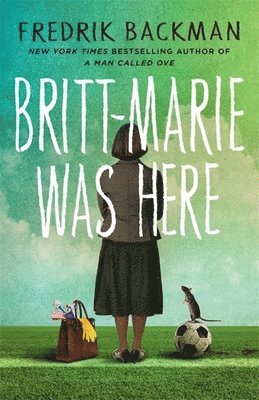 Britt-Marie Was Here (inbunden)