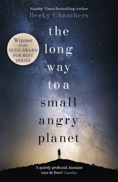 Long Way to a Small, Angry Planet (h�ftad)