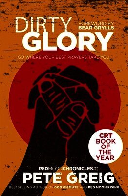Dirty Glory (h�ftad)