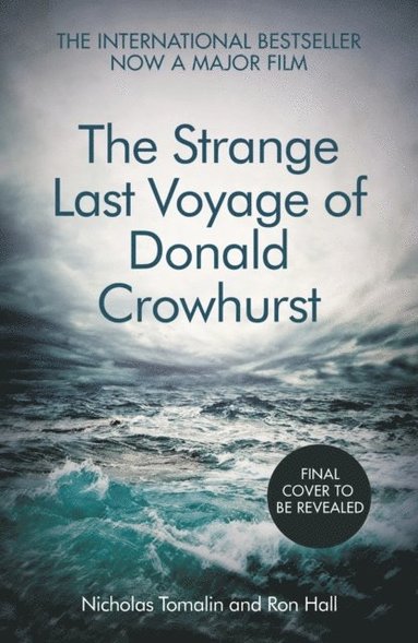 Strange Last Voyage of Donald Crowhurst (häftad)