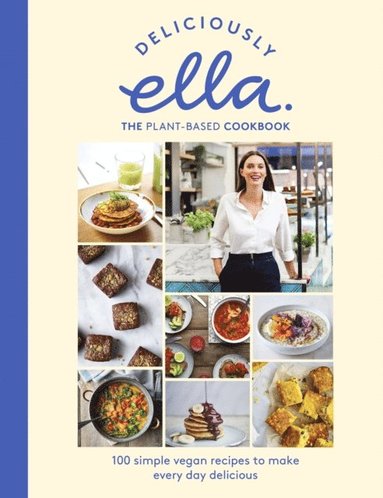 Deliciously Ella The Plant-Based Cookbook (inbunden)