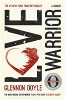 Love Warrior (Oprah's Book Club) (hftad)