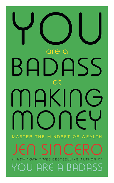 You Are a Badass at Making Money (kartonnage)