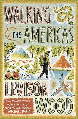 Walking the Americas (inbunden)