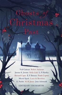 Ghosts of Christmas Past (inbunden)