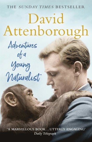 Adventures of a Young Naturalist (hftad)