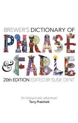 Brewer's Dictionary of Phrase and Fable (20th edition) (häftad)