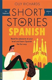 Short Stories in Spanish for Beginners (häftad)