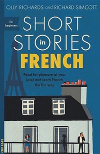 Short Stories in French for Beginners (häftad)